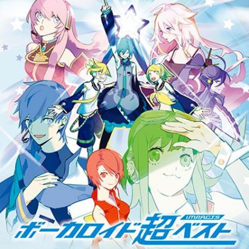 Stream [Vocaloid Ultra Best - Impact] サイバーサンダーサイダー