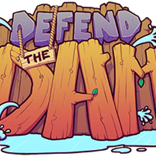 Dam Of The Forest Chapter 1 Stream Defend The Dam Forest Boss by ShredSean | Listen online for free