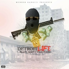 Detroit Life ft. Icewear Vezzo