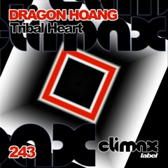 Dragon Hoang - Tribal Heart (Preview)