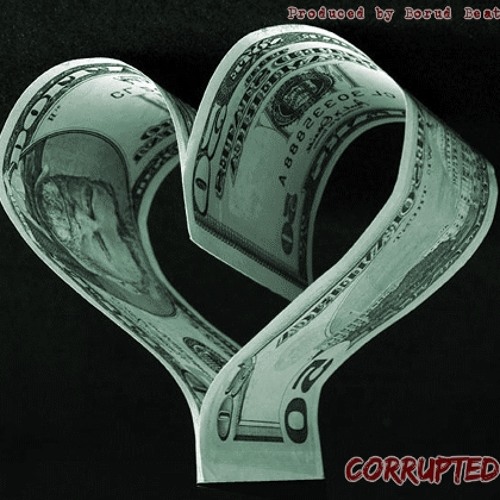 Corrupted (Feat. Rhetty To Die) (Prod. Borud Beats)
