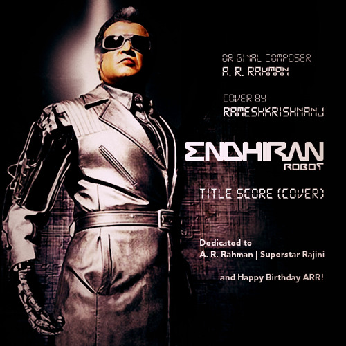 Endhiran - Title BGM (Cover by RameshKrishnanj)