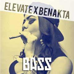 Elevate ✖ Benakta - Bass
