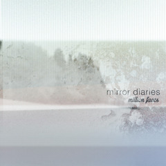 Mirror Diaries - The Best Day