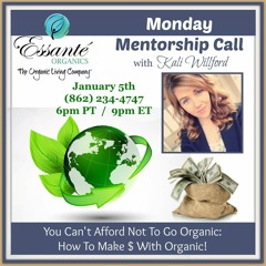 You Can't Afford NOT To Go Organic with Kali Willford and Guests