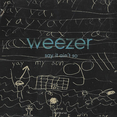 Weezer - Say it Ain't So (RayBurger Dubstep Remix) (2012)