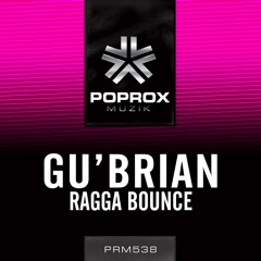 Gu'Brian - Ragga Bounce (Original Mix)