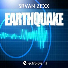 EARTHQUAKE (Original Mix)