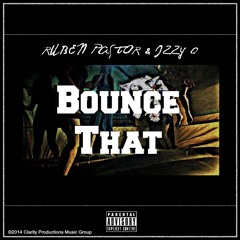 Bounce That (Ruben Pastor X Izzy Q)