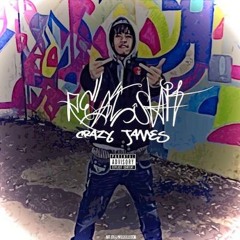 CRAZY JAMES - REAL SHIT