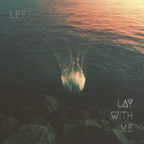 Lay With Me