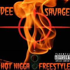 Hot Nigga Freestyle