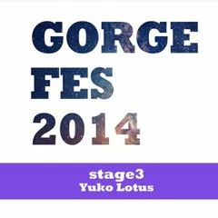Yuko Lotus 2.0 -GORGE FES 2014-