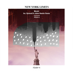 Montel - New York Has Changed (Julien Sandre Remix)
