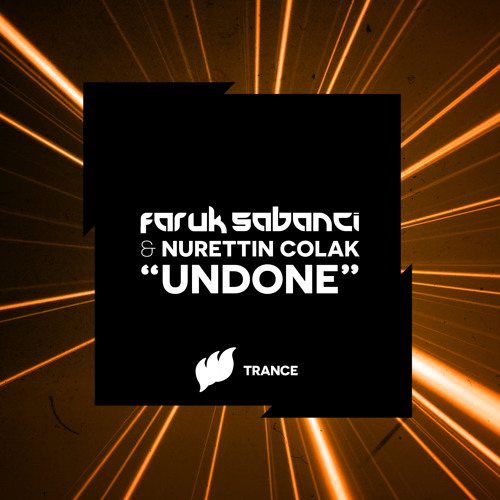 Faruk Sabanci & Nurettin Colak - Undone [Teaser] OUT NOW