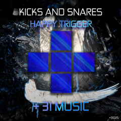 KICKS AND SNARES - HAPPY TRIGGER [TEASER] (OUT NOW!!)