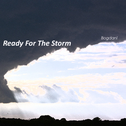 Ready For The Storm