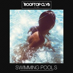 Kendrick Lamar - Swimming Pools (Rooftop Clvb Remix)