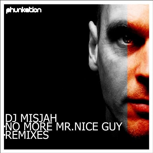 Dj Misjah - No More mr. Nice Guy(Chris Chambers Bad Guy Mix)