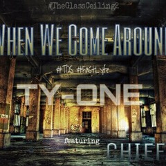 When We Come Around feat. Chief Ali