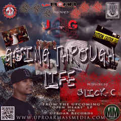 Jig - Going Through Life (Prod. by Slick-C)
