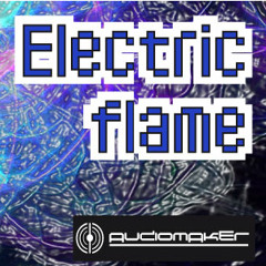 Audiomaker_Electric Flame