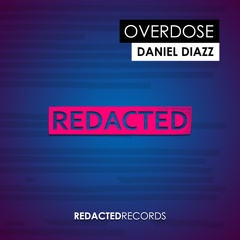 Daniel Diazz // Overdose (Radio Edit)