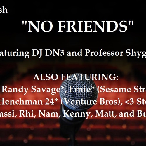 Johnny Hacknslash & Broken Sattelite - No Friends