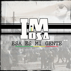 I-Mosa / No Te Des Vencido / Album "Esa es mi gente"