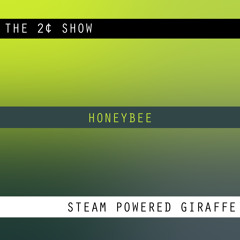 Steam Powered Giraffe - Honeybee
