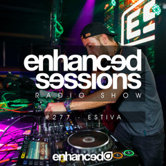 Enhanced Sessions 277 with Estiva