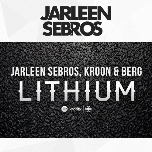 Jarleen Sebros, Kroon&Berg - Lithium
