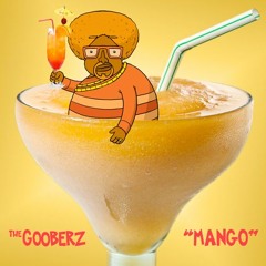 The Gooberz- Mango