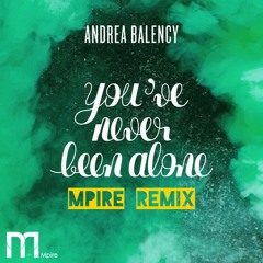 Andrea Balency - YNBA (Mpire Remix)