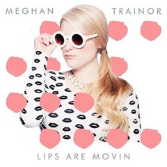 Lips Are Movin - Meghan Trainor (cover)