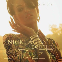 Kataleya - Hoje E Hoje (Nick Agusto Bootleg) - Snippet -