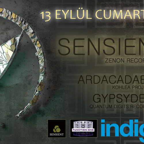 ardacadabra  @ Zenon Records Label Night with Sensient INDIGO Istanbul Dj Set