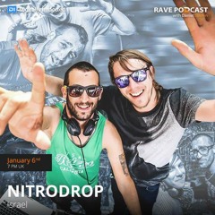 NitroDrop @ "Rave Podcast" (Digitally Imported Progressive Psy)