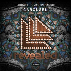 Hardwell & Martin Garrix - Carrousel (Music Box) (Lxrious Remix)