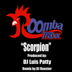 Scorpion - DJ Rooster's (Don't Be Afraid Mix)