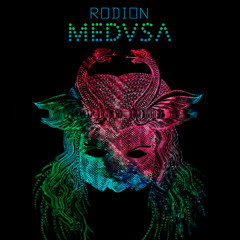 RODION - MEDUSA (original mix)