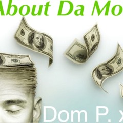 All About Da Money Ft Wel