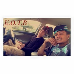 KOTB -Always Gone Be Wit Me