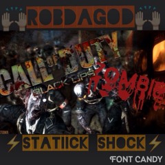 RobDaGod - Zombies Theme Ft Statiick Shock