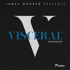 Visceral 017 Part 2 (Biologik Guest Mix)