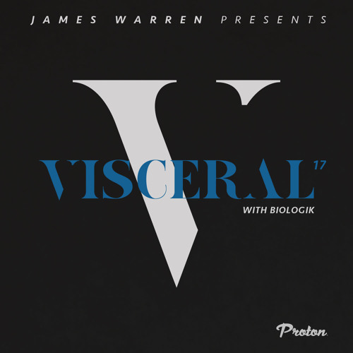 Visceral 017 Part 2 (Biologik Guest Mix)
