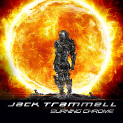 Brazen | Jack Trammell | Burning Chrome