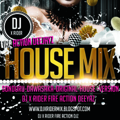 Sonduru-Dawasaka-Original-House -Version DJ X RIDER