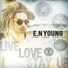 Overpowering Blessed Love - E.N Young Ft, Tribal Seeds