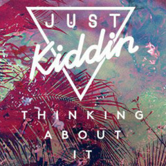 Just Kidding - Thinking About It (Confusious/eponym Remix) RTR FM - The Full Frequency Show
